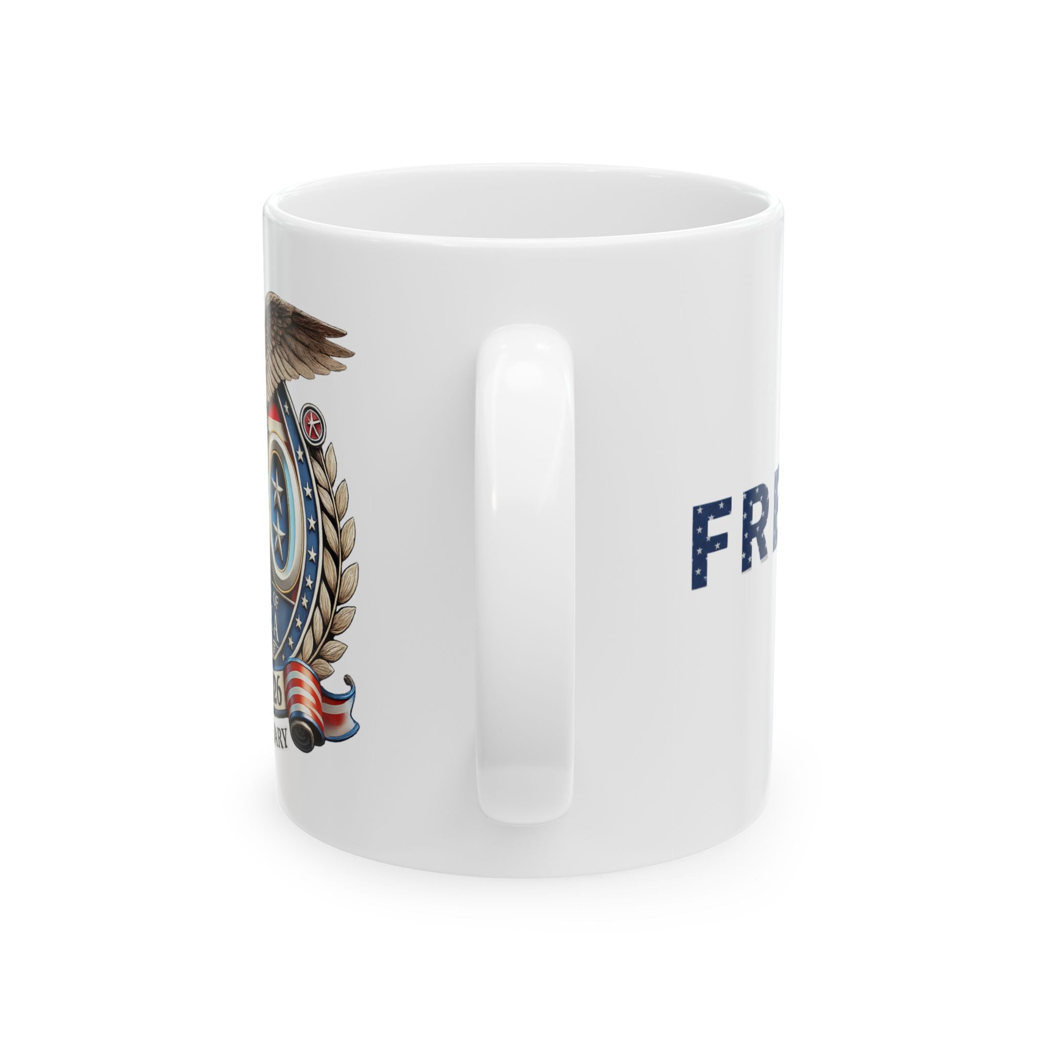 Freedom Mug Ceramic Mug Fathers Day