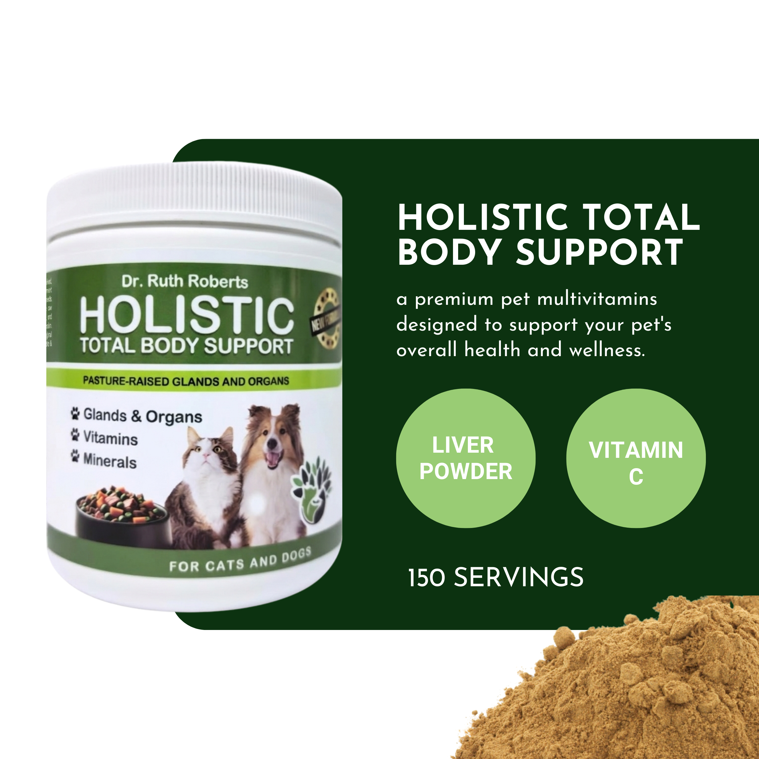 Holistic Total Body Support — Daily Multivitamin & Glandular Supplement for Dogs & Cats | Dr. Ruth Roberts