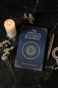 The Spiritual Alignment Blueprint: A Journey Through Faith and Daily Life